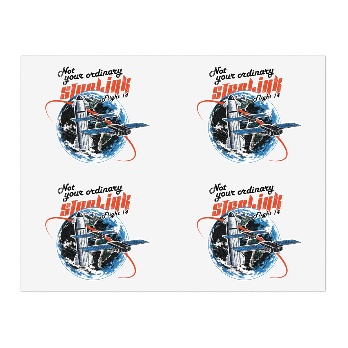 Not Your Ordinary Starlink - Sticker Sheet