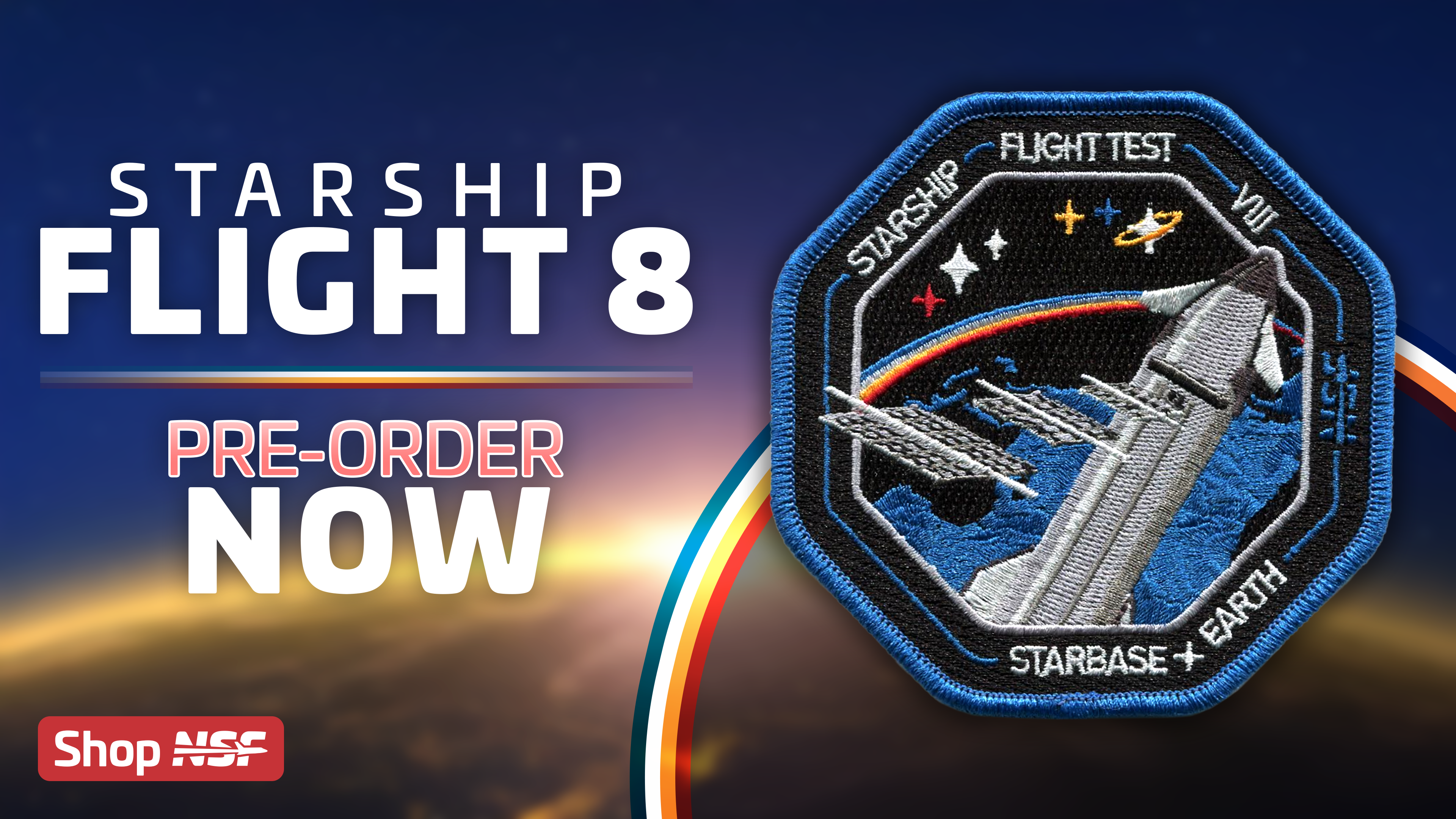 PREORDER: Starship Flight Patch 8