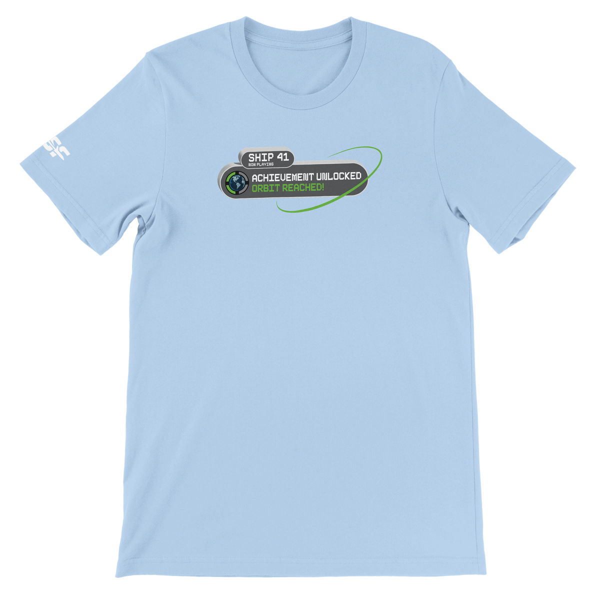 Ship 41 Achievement Unlocked: Orbit. - Unisex T-shirt