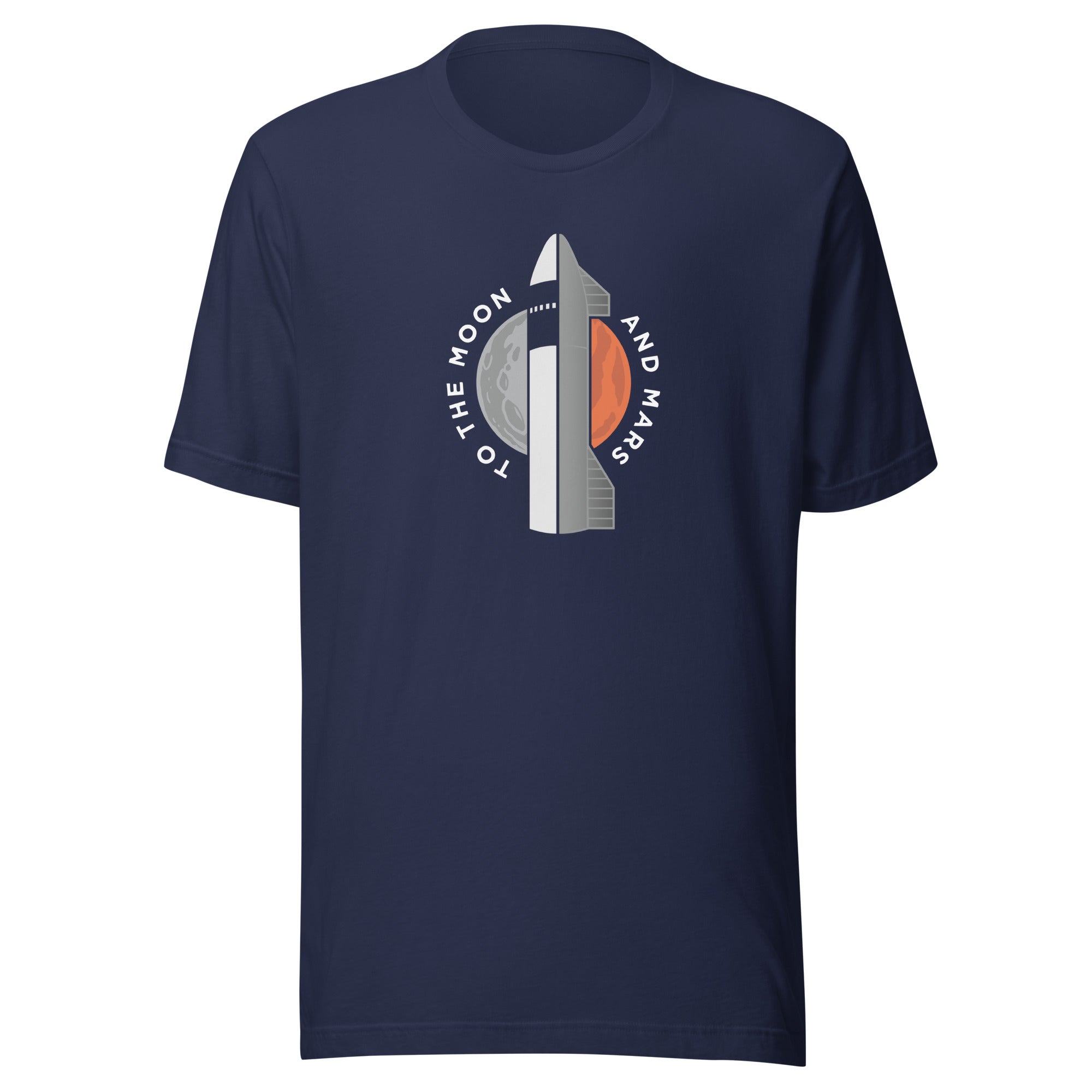 To the Moon and Mars - Unisex t-shirt